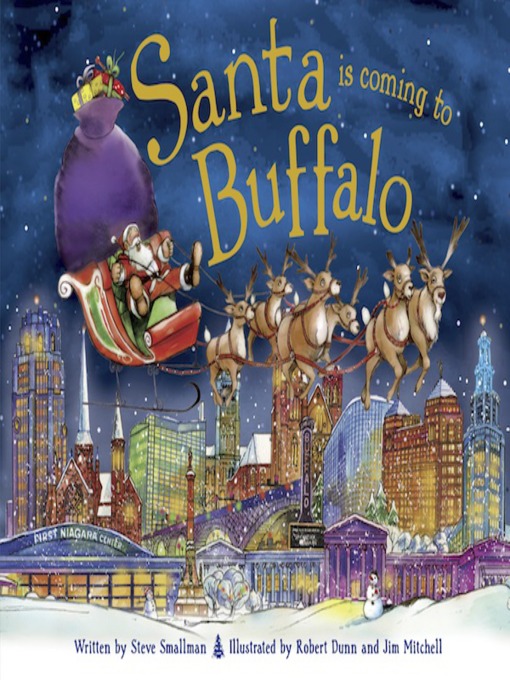 Title details for Santa Is Coming to Buffalo by Steve Smallman - Available